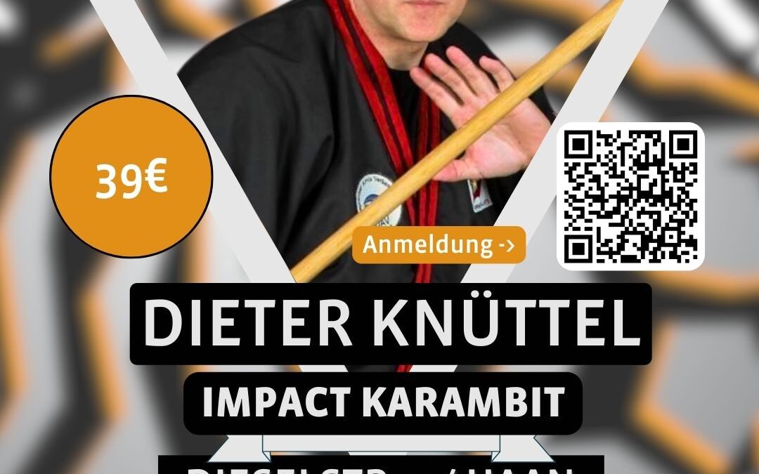 Impact Karambit und Nerven Druckpunkte mit Dieter Knüttel